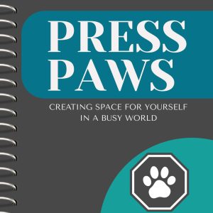 Press PAWS Press PAWS - A 5-day logbook